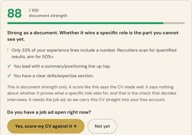 Example of the ApexHunt free CV check result: 88 out of 100 document strength, one finding to fix (only 33% of experience lines include a number), two passes, and the question 'Do you have a job ad open right now?'